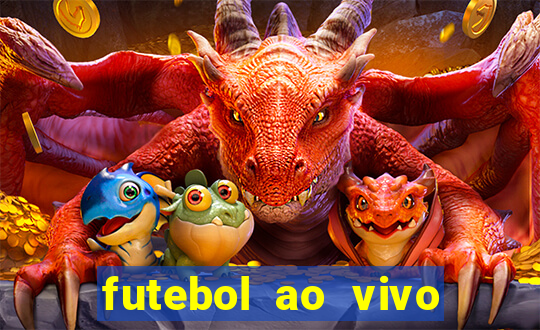 futebol ao vivo sem travar